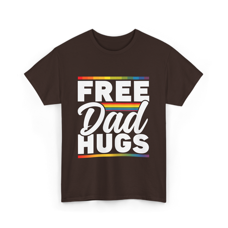 Free Dad Hugs LGBTQ Pride T-Shirt - Dark Chocolate