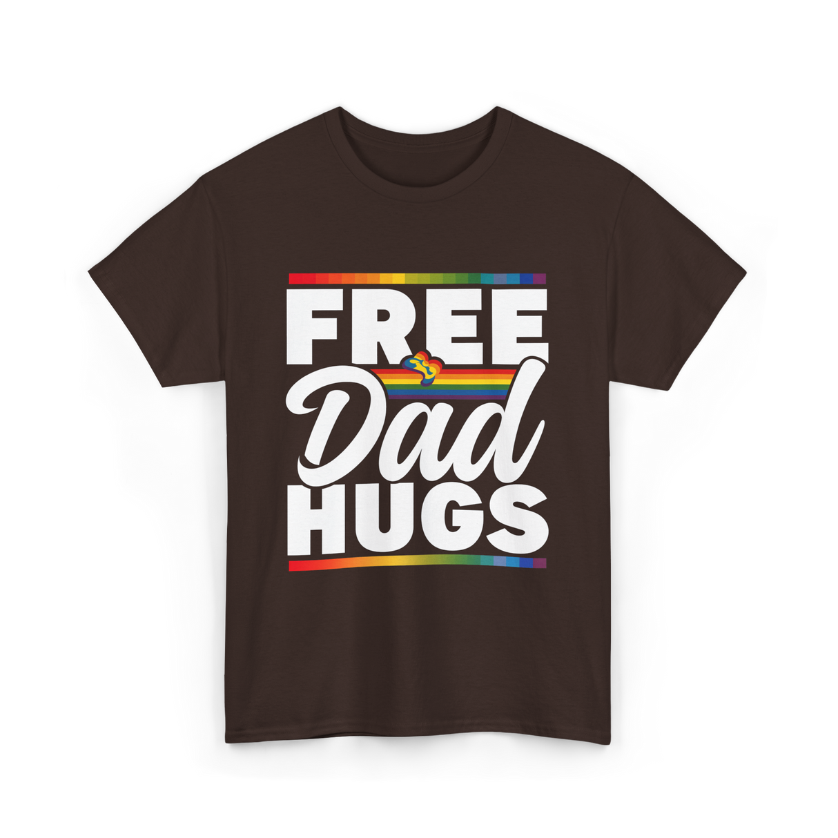 Free Dad Hugs LGBTQ Pride T-Shirt - Dark Chocolate