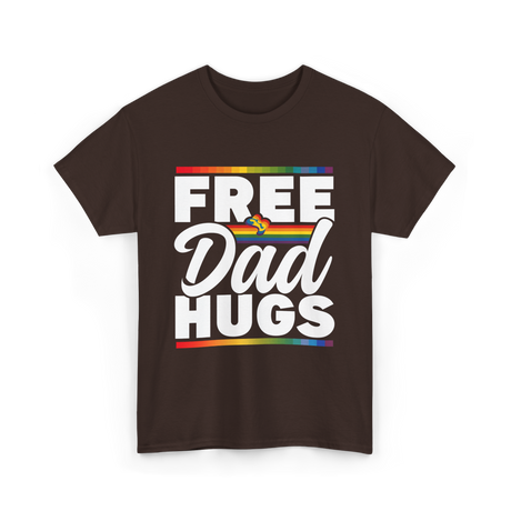 Free Dad Hugs LGBTQ Pride T-Shirt - Dark Chocolate