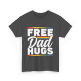 Free Dad Hugs LGBTQ Pride T-Shirt - Dark Heather