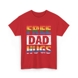 Free Dad Hugs Pride Ally T-Shirt - Red