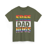 Free Dad Hugs Pride Ally T-Shirt - Military Green