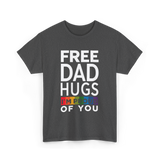 Free Dad Hugs Pride Dad T-Shirt - Dark Heather