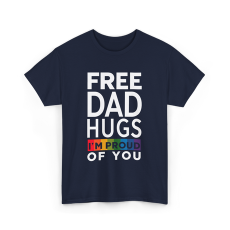 Free Dad Hugs Pride Dad T-Shirt - Navy