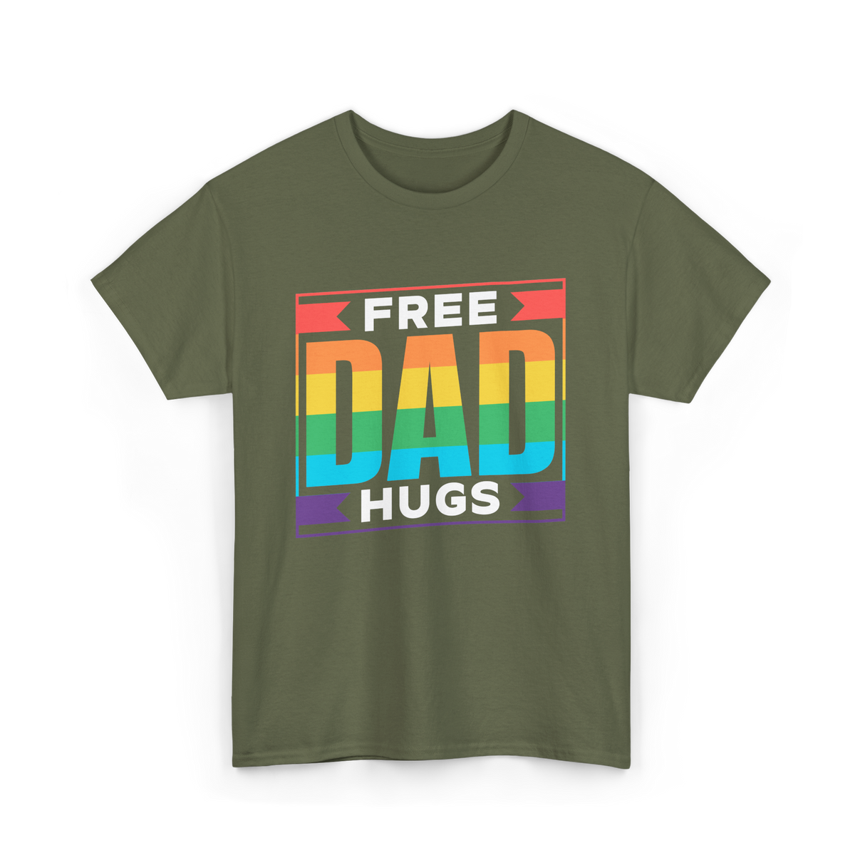 Free Dad Hugs Pride LGBTQ T-Shirt - Military Green