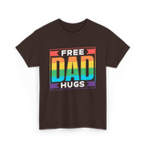 Free Dad Hugs Pride LGBTQ T-Shirt - Dark Chocolate