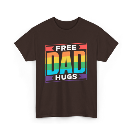 Free Dad Hugs Pride LGBTQ T-Shirt - Dark Chocolate