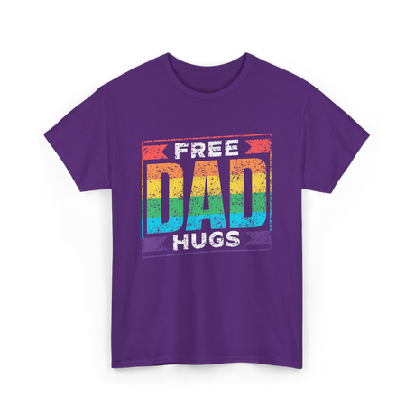 Free Dad Hugs Pride LGBTQ T-Shirt - Purple