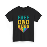 Free Dad Hugs Pride Rainbow T-Shirt - Black