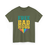 Free Dad Hugs Pride Rainbow T-Shirt - Military Green