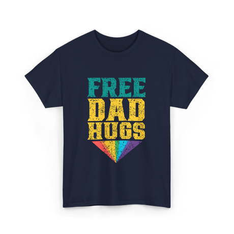 Free Dad Hugs Pride Rainbow T-Shirt - Navy