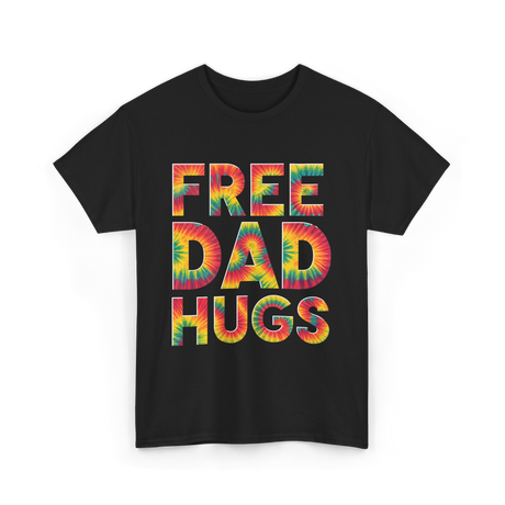 Free Dad Hugs Pride T-Shirt - Black