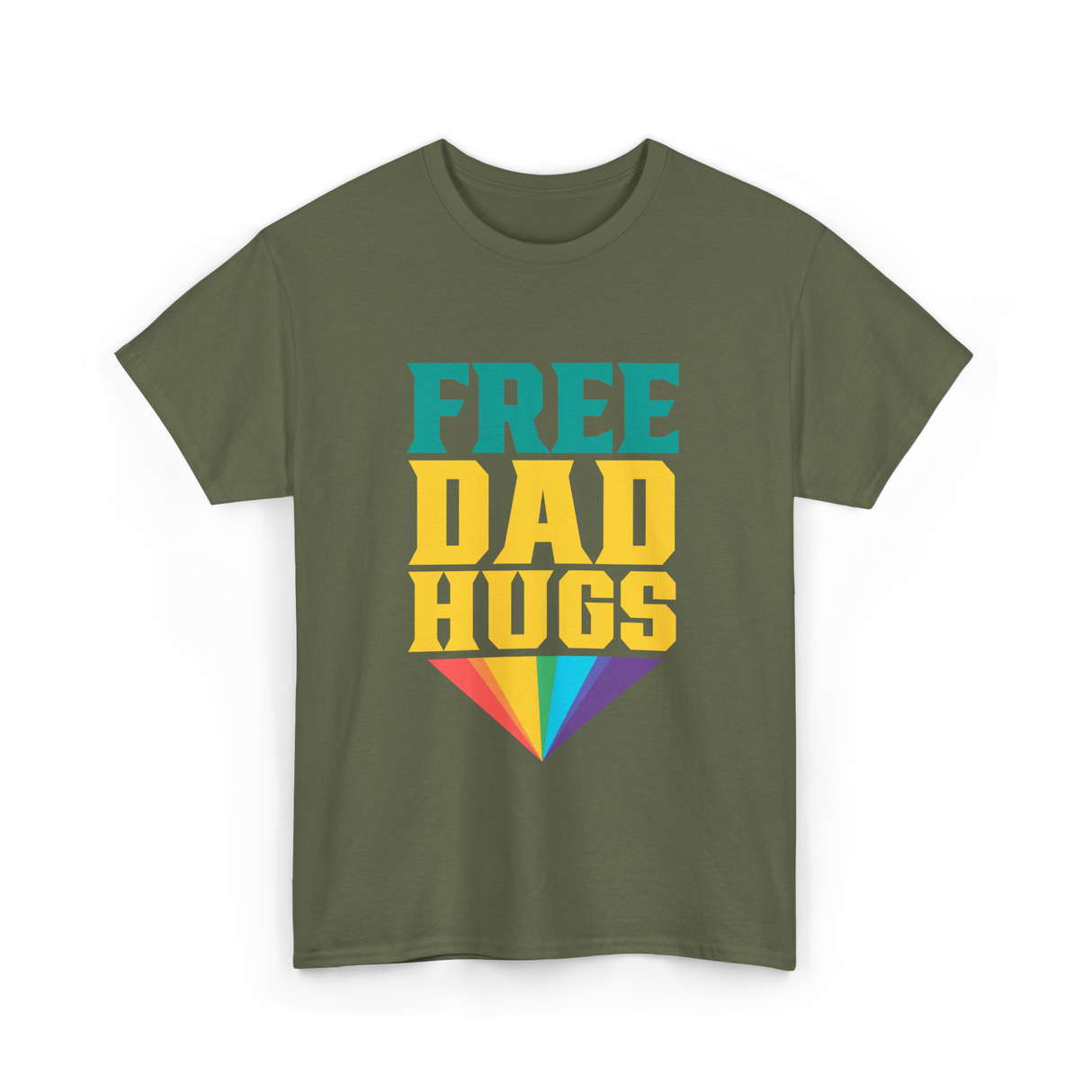 Free Dad Hugs Rainbow Pride T-Shirt - Military Green