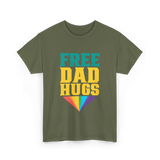 Free Dad Hugs Rainbow Pride T-Shirt - Military Green