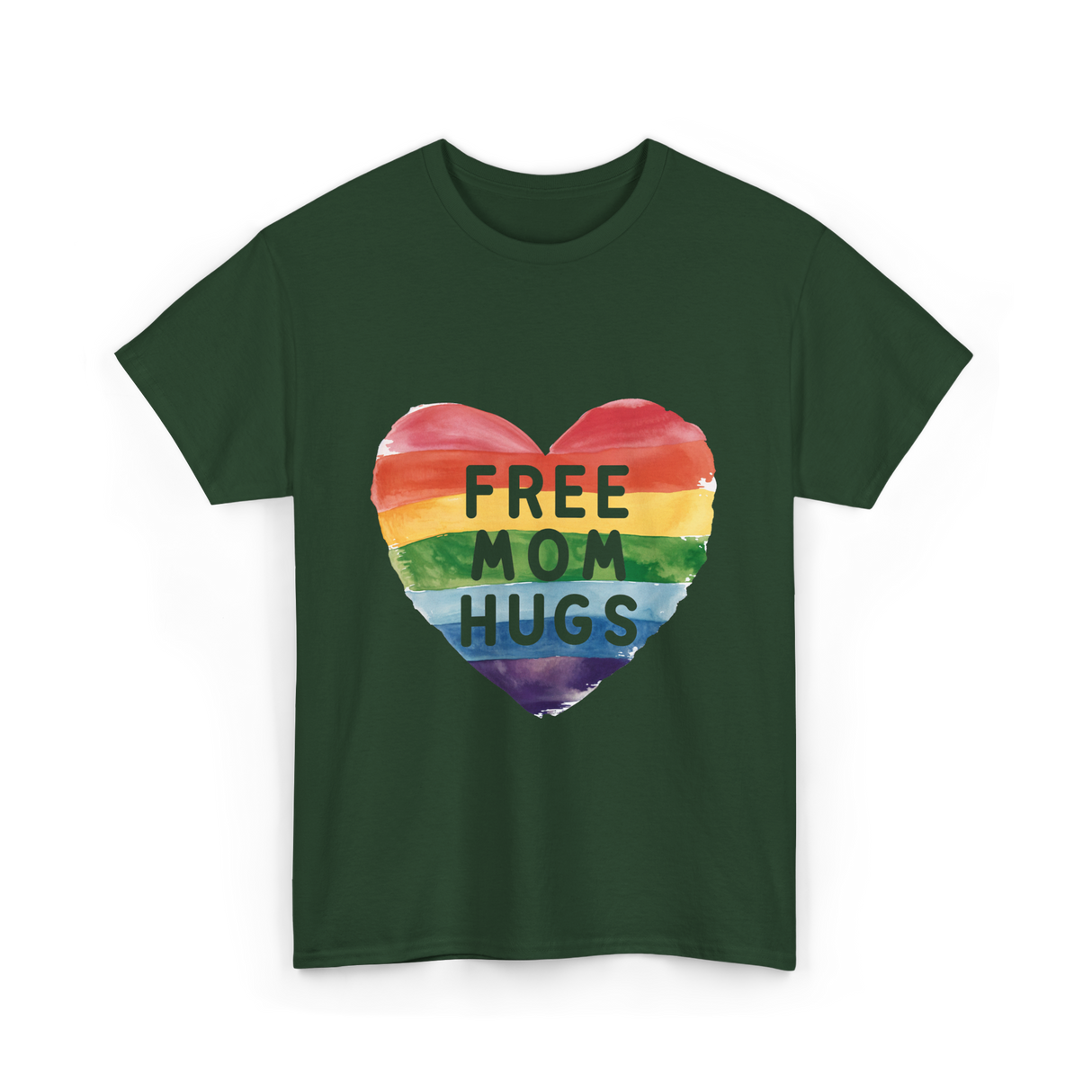 Free Mom Hugs LGBT Pride Love T-Shirt - Forest Green