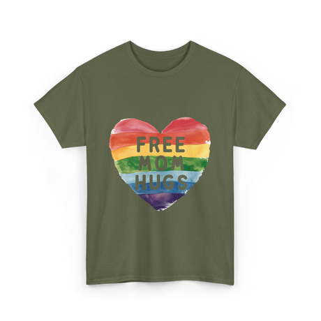 Free Mom Hugs LGBT Pride Love T-Shirt - Military Green