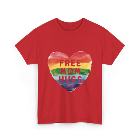 Free Mom Hugs LGBT Pride Love T-Shirt - Red