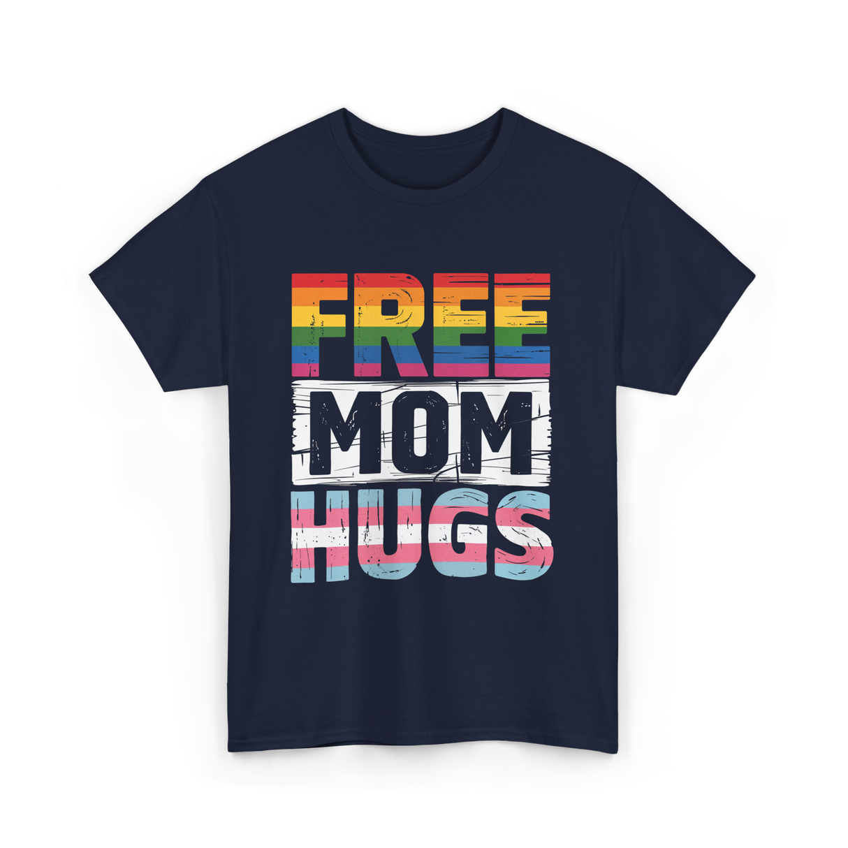 Free Mom Hugs LGBTQ Ally T-Shirt - Navy