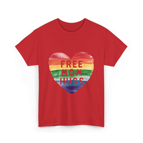 Free Mom Hugs LGBTQ Pride T-Shirt - Red