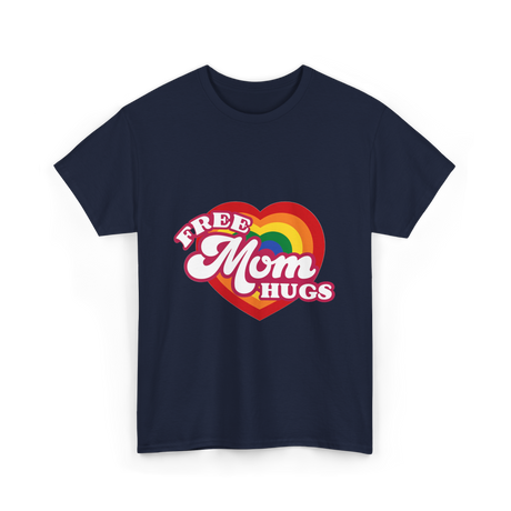 Free Mom Hugs LGBTQ Pride T-Shirt - Navy