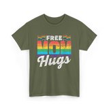 Free Mom Hugs LGBTQ Pride T-Shirt - Military Green