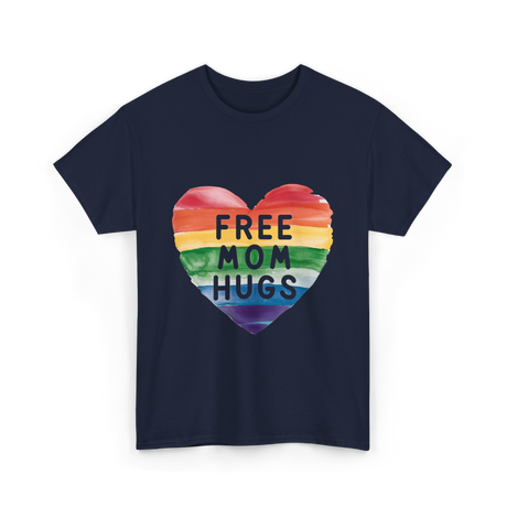 Free Mom Hugs LGBTQ Pride T-Shirt - Navy