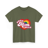 Free Mom Hugs LGBTQ Pride T-Shirt - Military Green