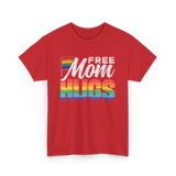 Free Mom Hugs LGBTQ Pride T-Shirt - Red