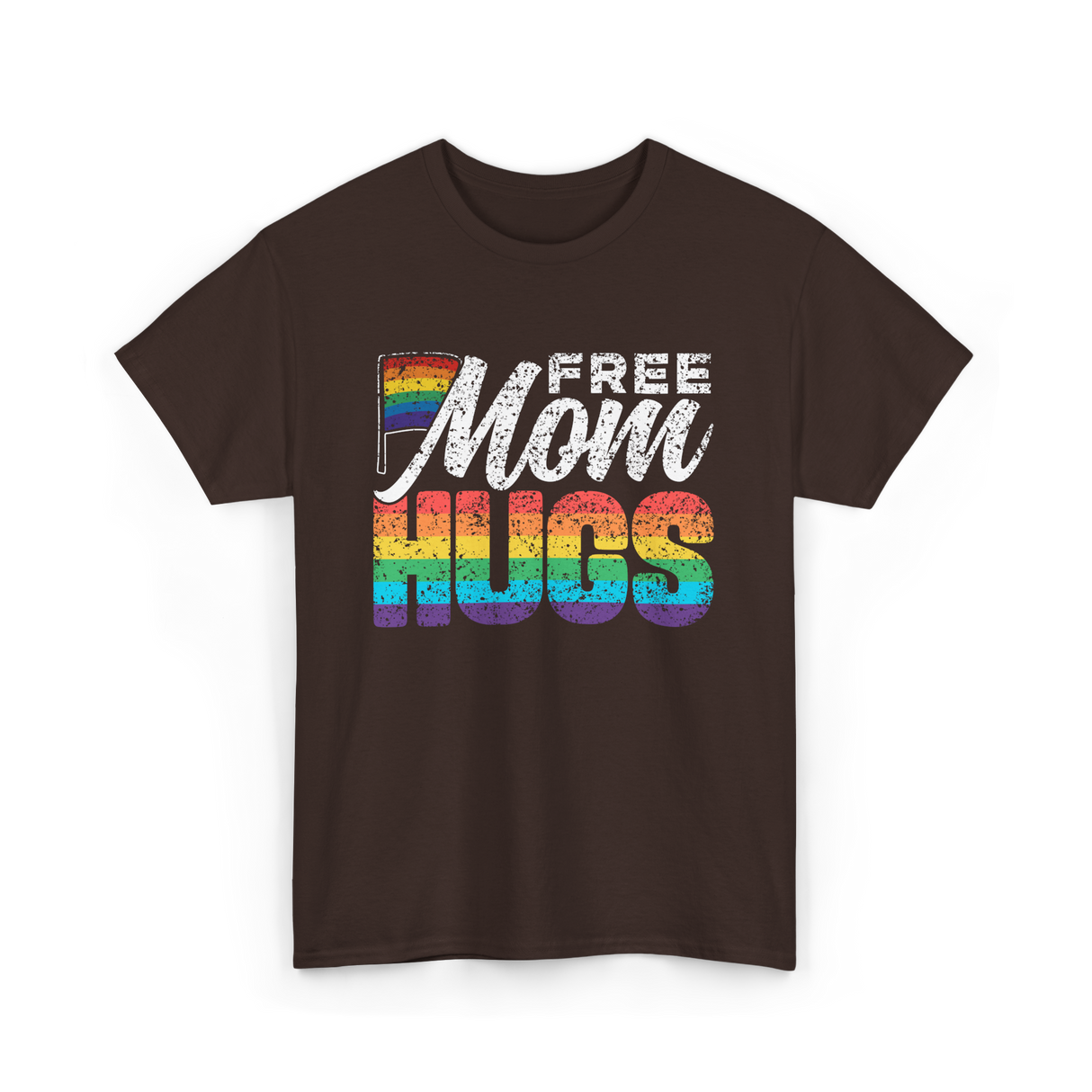 Free Mom Hugs LGBTQ Pride T-Shirt - Dark Chocolate