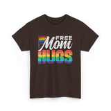 Free Mom Hugs LGBTQ Pride T-Shirt - Dark Chocolate