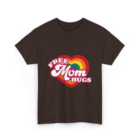 Free Mom Hugs LGBTQ Pride T-Shirt - Dark Chocolate