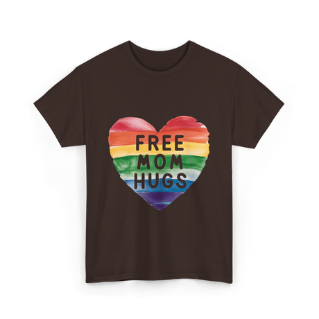 Free Mom Hugs LGBTQ Pride T-Shirt - Dark Chocolate