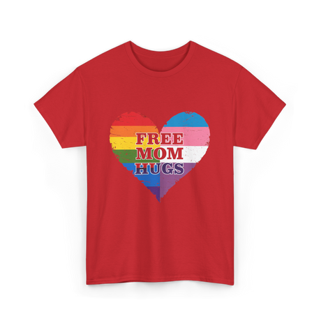 Free Mom Hugs Love Support T-Shirt - Red