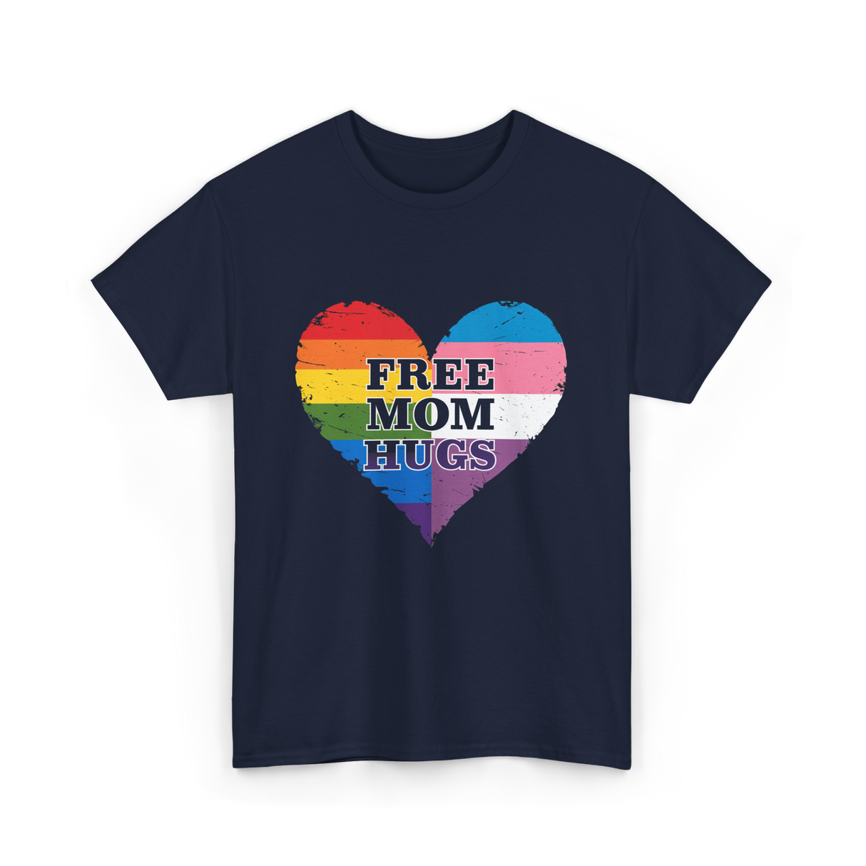 Free Mom Hugs Love Support T-Shirt - Navy