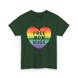 Free Mom Hugs Pride Love T-Shirt - Forest Green