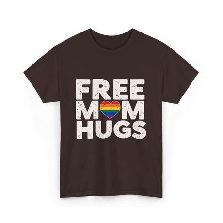 Free Mom Hugs Pride Love T-Shirt - Dark Chocolate