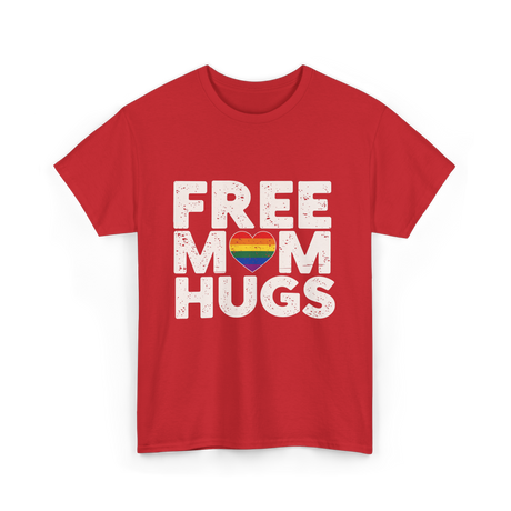 Free Mom Hugs Pride Love T-Shirt - Red