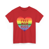 Free Mom Hugs Pride Love T-Shirt - Red