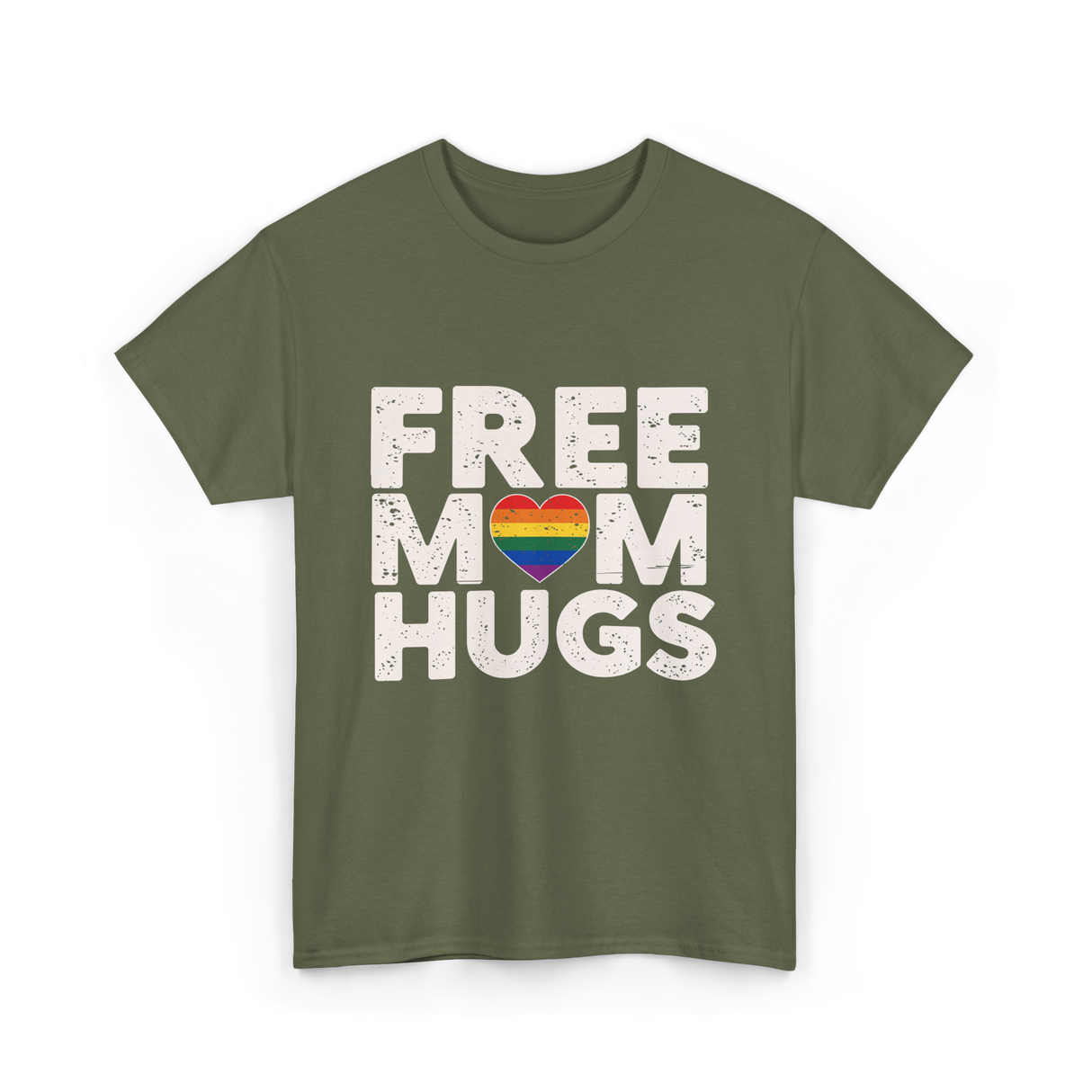 Free Mom Hugs Pride Love T-Shirt - Military Green