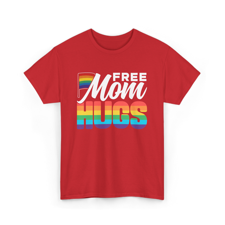 Free Mom Hugs Pride Mom LGBTQ T-Shirt - Red