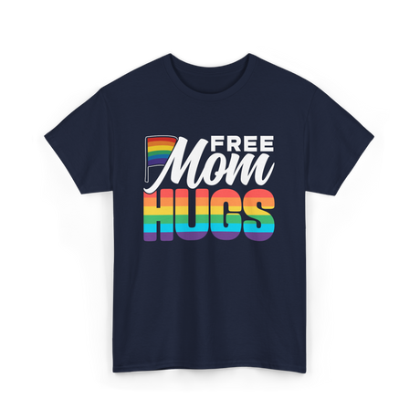 Free Mom Hugs Pride Mom LGBTQ T-Shirt - Navy