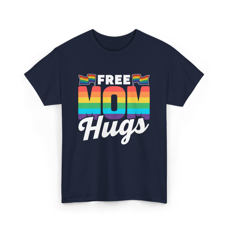 Free Mom Hugs Pride Mother T-Shirt - Navy