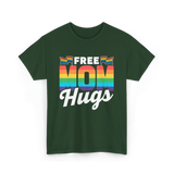 Free Mom Hugs Pride Mother T-Shirt - Forest Green