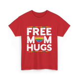 Free Mom Hugs Pride T-Shirt - Red