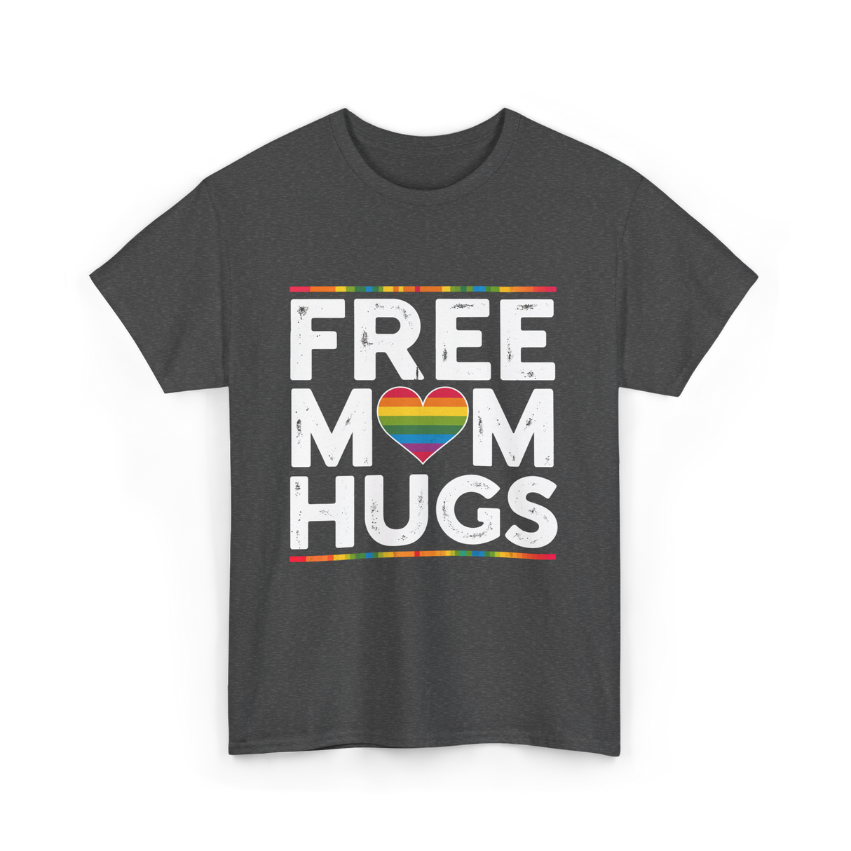 Free Mom Hugs Pride T-Shirt - Dark Heather