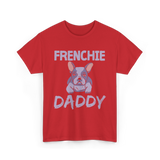 Frenchie Daddy Bulldogs T-Shirt - Red