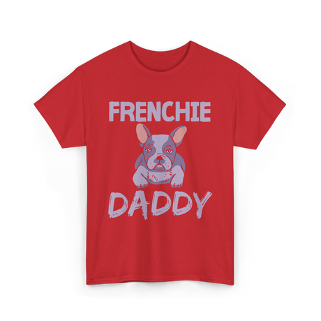 Frenchie Daddy Bulldogs T-Shirt - Red