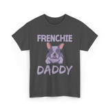 Frenchie Daddy Bulldogs T-Shirt - Dark Heather