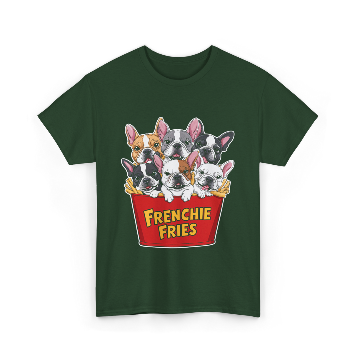 Frenchie Fries Bulldog Dog Lovers T-Shirt - Forest Green