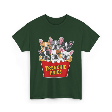 Frenchie Fries Bulldog Dog Lovers T-Shirt - Forest Green